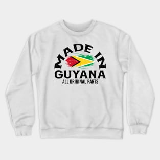 Born in Guyana Crewneck Sweatshirt